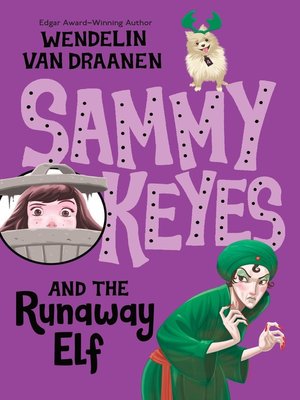 cover image of Sammy Keyes and the Runaway Elf
